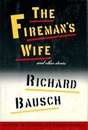 THE FIREMAN'S WIFE AND OTHER STORIES