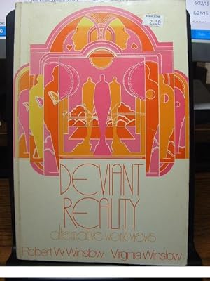 DEVIANT REALITY - Alternative World Views