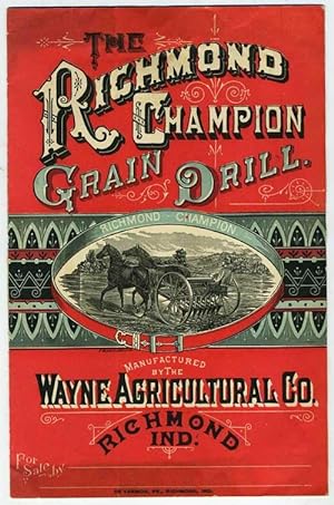 The Richmond Champion Grain Drill. Trade catalogue