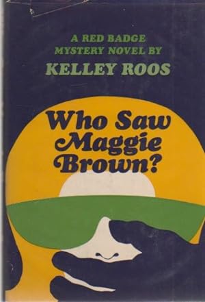 Who Saw Maggie Brown? A Red Badge Mystery
