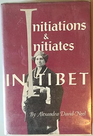 Initiations & Initiates in Tibet.