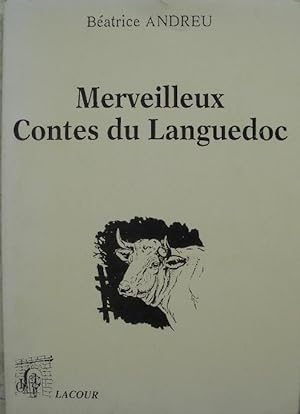 Merveilleux contes du Languedoc.