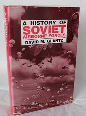 The History of Soviet Airborne Forces