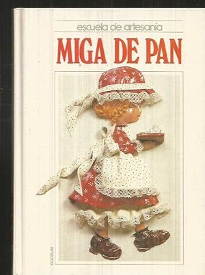 MIGA DE PAN
