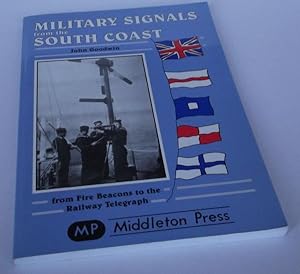 Military Signals from the South Coast