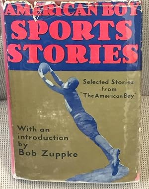 American Boy Sports Stories, Selected Stories from the American Boy