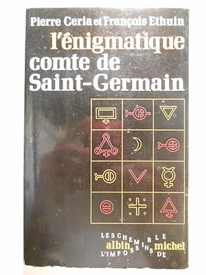 L'énigmatique comte de Saint-Germain.