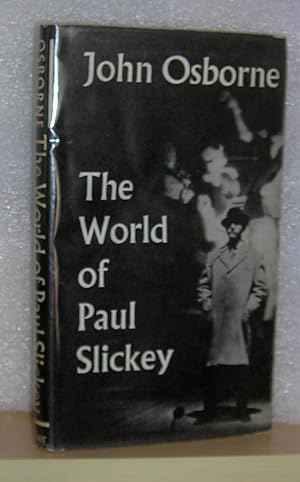 The World of Paul Slickey ( inscribed )