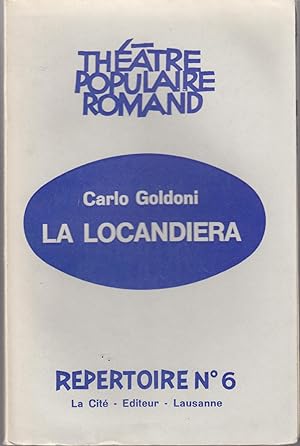 La Locandiera. Théatre populaire romand