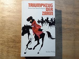 Triumphzug der Zarin - Roman