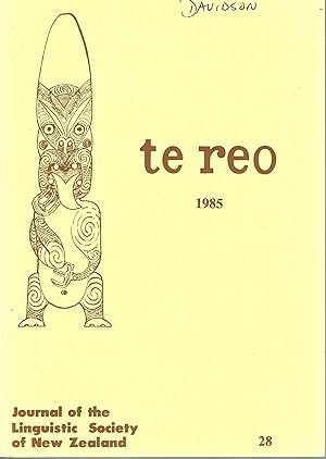 Te Reo. Vol. 28, 1985. Journal of the Linguistic Society of New Zealand.