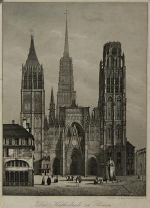 "Die Kathedrale zu Rouen.",