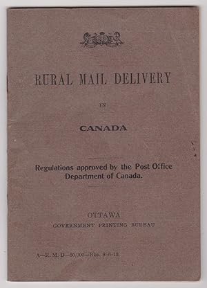 Rural Mail Delivery in Canada Regulations approved by the Post Office Department of Canada