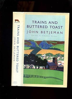 Trains and Buttered Toast: Selected Radio Talks
