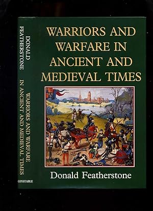 Warriors and Warfare in Ancient and Medieval Times