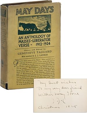 May Days: An Anthology of Masses - Liberator Verse, 1912-1924 [Association Copy, Signed and Inscr...