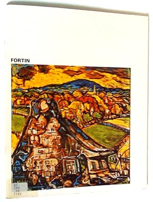 Fortin: une exposition itinérante organisée par la Galerie nationale du Canada - An Exhibition or...