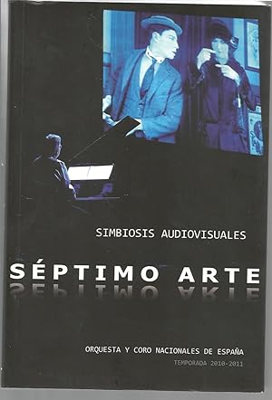 SEPTIMO ARTE -SIMBIOSIS AUDIOVISUALES (Temporada 2010-2011) Artículos sobre Cine y Música con múl...