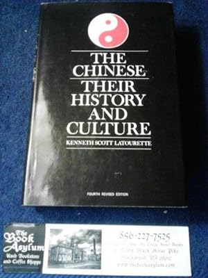 The Chinese Their History and Culture