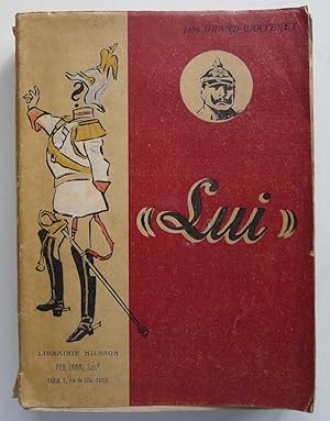 "Lui". devant l' Objectif Caricatural. Les Célébrités vues par l' image. Avec une lettre, a sa Ma...