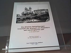 Die ältesten Befestigungen innerhalb d. Altstadt v. Paderborn seit karolingischer Zeit. Zum Pader...