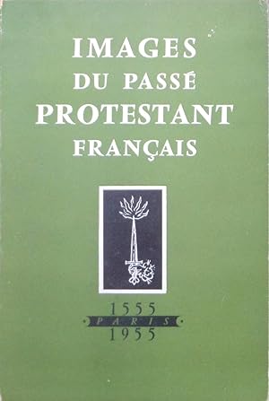  Images du passé protestant français 