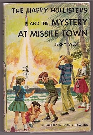 The Happy Hollisters and the Mystery at Missile Town