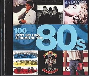 100 Best Selliung Albums Of The 80s