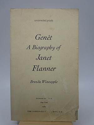 Genet: A Biography of Janet Flanner (Uncorrected Proof)