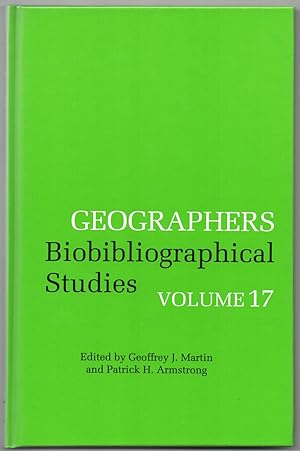 Geographers Biobibliographical Studies Volume 17