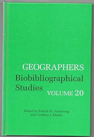 Geographers Biobibliographical Studies Volume 20