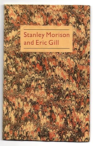 Stanley Morison and Eric Gill 1925-1933