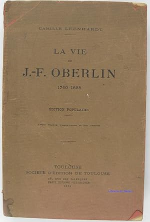 La vie de J.-F. Oberlin 1740-1826