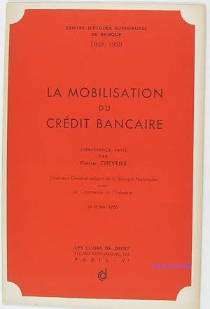 La mobilisation du crédit bancaire