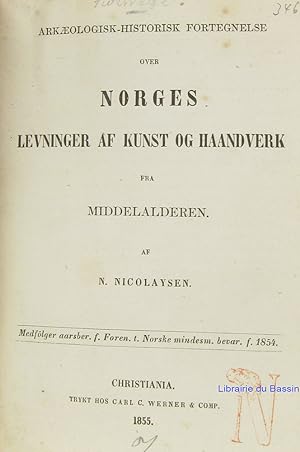 Arkaeologisk-historisk fortegnelse over Norges levninger af kunst og haandverk fra middelalderen