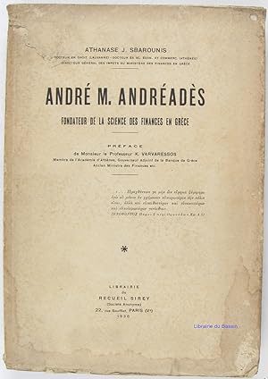 André M. Andréadès Fondateur de la Science des finances en Grève