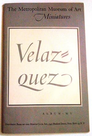 Miniatures: Velazquez, 1599-1660