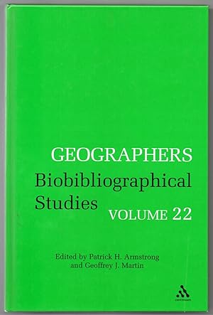 Geographers Biobibliographical Studies Volume 22