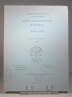 Répertoire des mariages de la paroisse Saint-Pierre-Apôtre (St-Pierre-Apôtre), Montréal 1900-1987