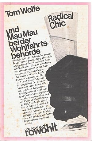Radical Chic und Mau Mau bei der Wohlfahrtsbehörde - Deutsch von Uwe Friesel und Mark W. Rien.