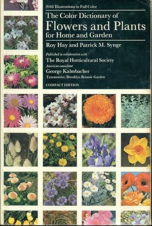 THE COLOR DICTIONARY OF FLOWERS AND PLANTS FOR HOME AND GARDEN : Compact Edition