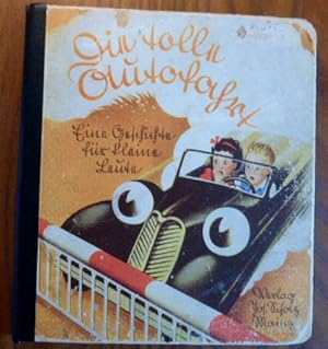 Eine tolle Autofahrt. Eine Geschichte für kleine Leute von Herbert Kranz mit Bildern von Heinz Sc...