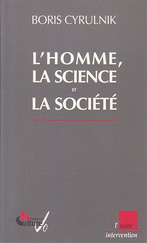 Homme, la science et la société (L')