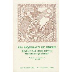 Les Esquimaux de Sibérie révélés par leurs contes, mythes et quotidien