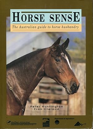 Horse sense : the Australian guide to horse husbandry.