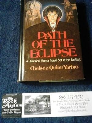 Path of the eclipse: A historical horror novel, fourth in the Count de Saint-Germain series