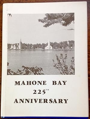 Mahone Bay: 225th Anniversary