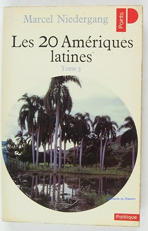 Les 20 Amériques latines, Tome 3