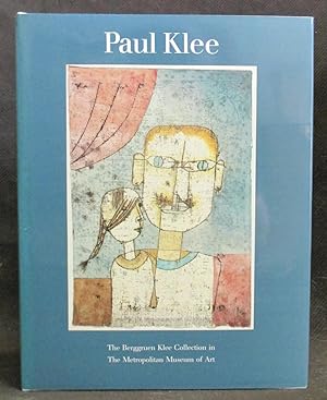 Paul Klee : The Berggruen Klee Collection in the Metropolitan Museum of Art