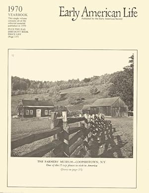 EARLY AMERICAN LIFE Yearbook, 1970